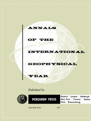 cover image of Annals of The International Geophysical Year, Volume 43